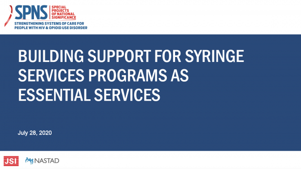 Webinar Slides: Building Support for Syringe Service Programs as Essential Services